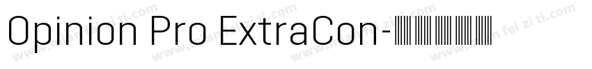 Opinion Pro ExtraCon字体转换